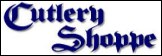www.cutleryshoppe.com